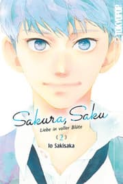 Cover von Sakura, Saku - Liebe in voller Blüte 02
