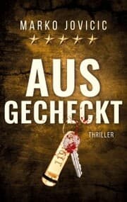 Cover von Ausgecheckt