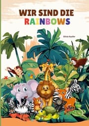 Cover von Wir sind die Rainbows