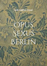 Cover von Opus Sexus Berlin