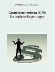 Cover von Grundsteuerreform 2025: Steuerliche Belastungen