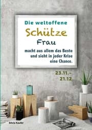 Cover von Die weltoffene Schütze Frau macht aus allem das Beste und sieht in jeder Krise eine Chance
