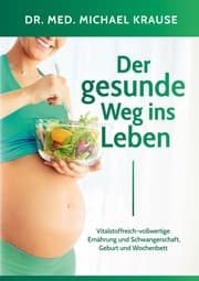 Cover von Der gesunde Weg ins Leben