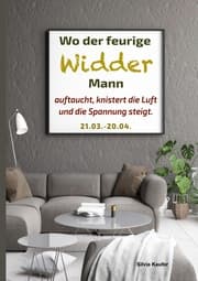 Cover von Wo der feurige Widder Mann auftaucht, knistert die Luft und die Spannung steigt