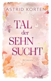 Cover von Tal der Sehnsucht