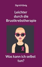 Cover von Leichter durch die Brustkrebstherapie