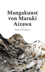 Cover von Mangakunst von Maruki Aizawa