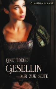 Cover von Eine treue Gesellin mir zur Seite