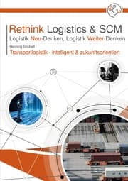 Cover von Rethink Logistics & SCM, Logistik Neu-Denken, Logistik Weiter-Denken