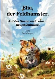 Cover von Elia, der Feldhamster.