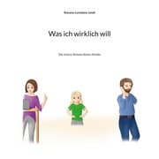 Cover von Was ich wirklich will