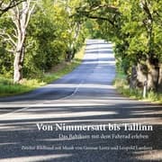 Cover von Von Nimmersatt bis Tallinn