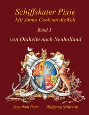 Cover von Schiffskater Pixie mit James Cook um die Welt