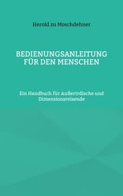 Cover von Bedienungsanleitung für den Menschen