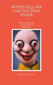 Cover von Interstellare Fakten über Kyzer