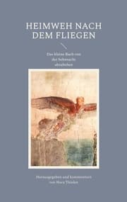 Cover von Heimweh nach dem Fliegen