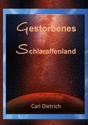 Cover von Gestorbenes Schlaraffenland