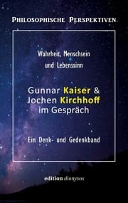 Cover von Gunnar Kaiser & Jochen Kirchhoff im Gespräch
