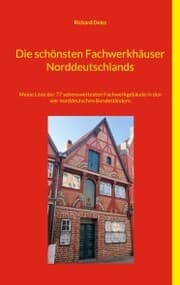 Cover von Die schönsten Fachwerkhäuser Norddeutschlands