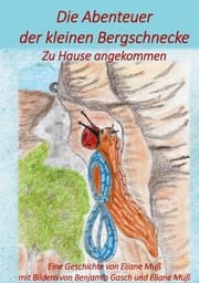 Cover von Die Abenteuer der kleinen Bergschnecke
