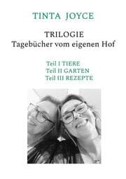 Cover von TINTA JOYCE - TRILOGIE - Tagebücher von einem Hof
