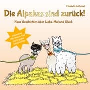 Cover von Die Alpakas sind zurück!