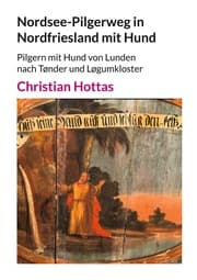 Cover von Nordsee-Pilgerweg in Nordfriesland mit Hund