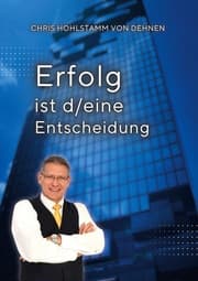 Cover von Erfolg ist d/eine Entscheidung