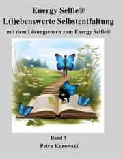 Cover von Energy Selfie® - L(i)ebenswerte Selbstentfaltung