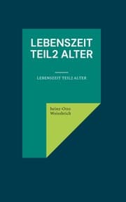 Cover von Lebenszeit Teil2 Alter