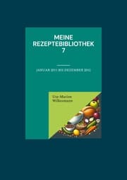 Cover von Meine Rezeptebibliothek 7