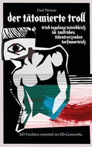 Cover von Der tätowierte Troll trieb tagelang im tautrüben tidentrotzenden Torfmoorteich