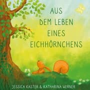 Cover von Aus dem Leben eines Eichhörnchens