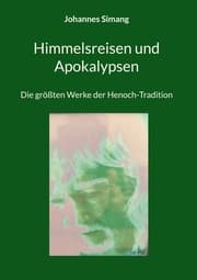 Cover von Himmelsreisen und Apokalypsen