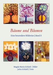Cover von Bäume und Blumen. Eine besondere Bildreise (Bd. II)