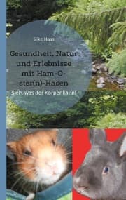Cover von Gesundheit, Natur und Erlebnisse mit Ham-O-ster(n)-Hasen