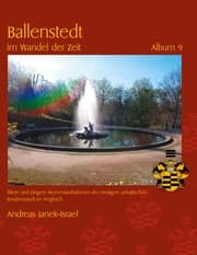 Cover von Ballenstedt im Wandel der Zeit Album 9