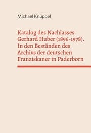 Cover von Katalog des Nachlasses Gerhard Huber (1896-1978)
