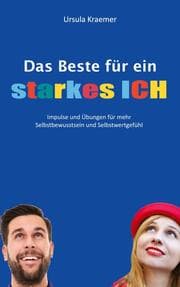 Cover von Das Beste für ein starkes Ich
