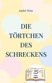 Cover von Die Törtchen des Schreckens