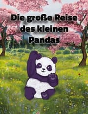 Cover von Die große Reise des kleinen Pandas