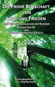 Cover von Die Frohe Botschaft von Liebe und Frieden
