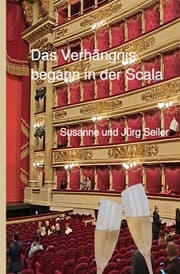 Cover von Das Verhängnis begann in der Scala