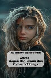 Cover von Emma - Gegen den Strom des Cybermobbings