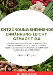 Cover von Entzündungshemmende Ernährung leicht gemacht 2.0 - SONDERAUSGABE