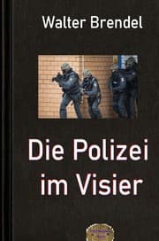 Cover von Die Polizei im Visier