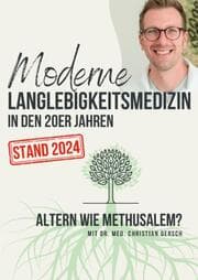 Cover von Moderne Langlebigkeitsmedizin in den 20er Jahren [Update Stand 2024]