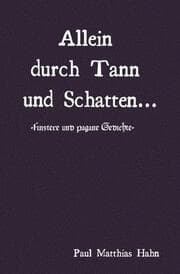 Cover von Allein durch Tann und Schatten