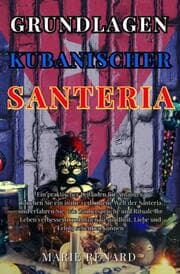Cover von Grundlagen Kubanischer Santeria