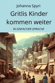 Cover von Gritlis Kinder kommen weiter